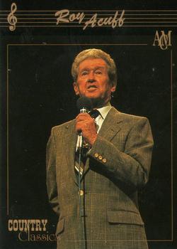 #39 Roy Acuff - 1992 Collect-A-Card Country Classics