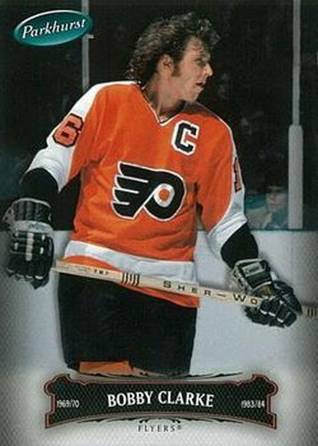 #39 Bobby Clarke - Philadelphia Flyers - 2006-07 Parkhurst Hockey