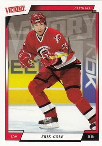 #39 Erik Cole - Carolina Hurricanes - 2006-07 Upper Deck Victory Hockey