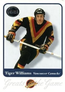 #39 Tiger Williams - Vancouver Canucks - 2001-02 Fleer Greats of the Game Hockey