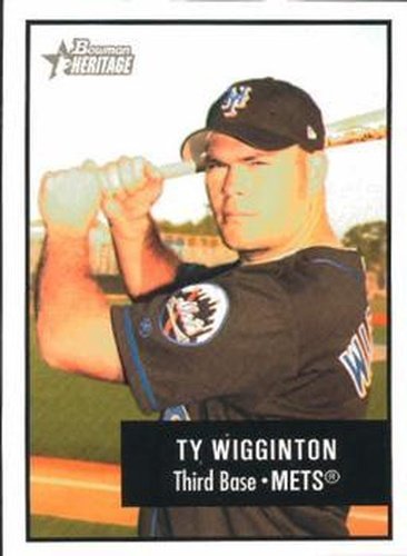 #39 Ty Wigginton - New York Mets - 2003 Bowman Heritage Baseball