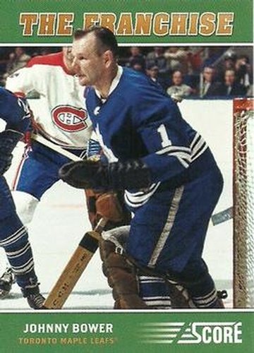 #OS3 Johnny Bower - Toronto Maple Leafs - 2012-13 Score Hockey - Franchise Original Six