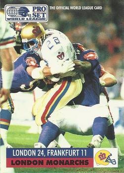 #3 First Game - London Monarchs - 1991 Pro Set WLAF Football