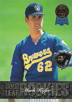 #3 Mark Kiefer - Milwaukee Brewers - 1993 Leaf Baseball - Gold Leaf Rookies