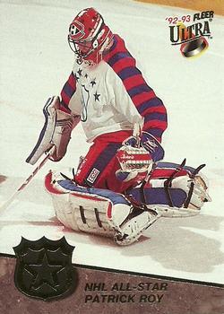 #3 Patrick Roy - Montreal Canadiens - 1992-93 Ultra - NHL All-Stars Hockey