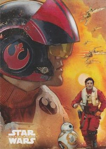 #3 Poe Dameron - 2015 Topps Star Wars The Force Awakens - Character Montage