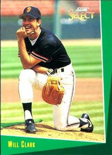 #3 Will Clark - San Francisco Giants - 1993 Select Baseball