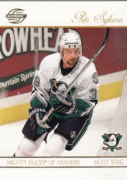 #3 Petr Sykora - Anaheim Mighty Ducks - 2003-04 Pacific Supreme Hockey