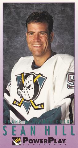 #3 Sean Hill - Anaheim Mighty Ducks - 1993-94 Fleer PowerPlay Hockey