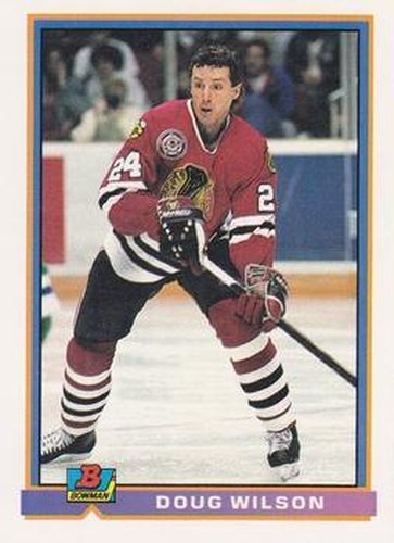 #400 Doug Wilson - Chicago Blackhawks - 1991-92 Bowman Hockey