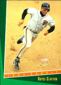 #400 Royce Clayton - San Francisco Giants - 1993 Select Baseball