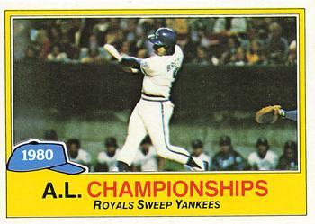 #401 1980 A.L. Championships ALCS - Kansas City Royals / New York Yankees - 1981 Topps Baseball