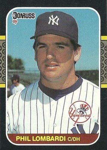 #401 Phil Lombardi - New York Yankees - 1987 Donruss Baseball