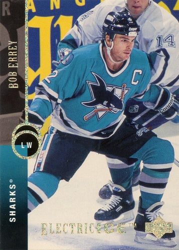 #401 Bob Errey - San Jose Sharks - 1994-95 Upper Deck Hockey - Electric Ice