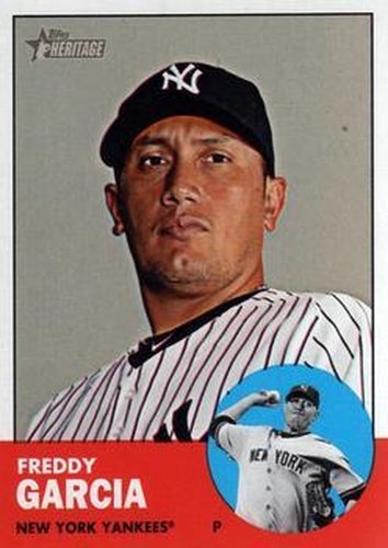 #401 Freddy Garcia - New York Yankees - 2012 Topps Heritage Baseball
