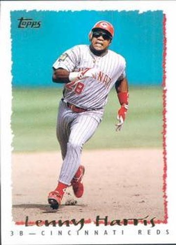 #401 Lenny Harris - Cincinnati Reds - 1995 Topps Baseball