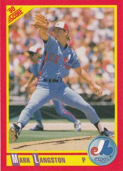 #401 Mark Langston - Montreal Expos - 1990 Score Baseball