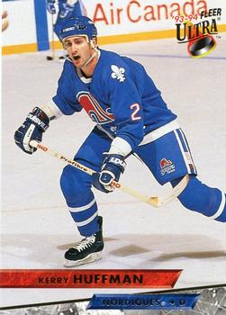 #402 Kerry Huffman - Quebec Nordiques - 1993-94 Ultra Hockey