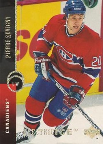 #402 Pierre Sevigny - Montreal Canadiens - 1994-95 Upper Deck Hockey - Electric Ice