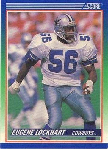 #402 Eugene Lockhart - Dallas Cowboys - 1990 Score Football