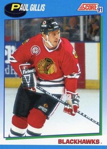 #403 Paul Gillis - Chicago Blackhawks - 1991-92 Score Canadian Hockey