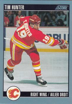 #403 Tim Hunter - Calgary Flames - 1992-93 Score Canadian Hockey