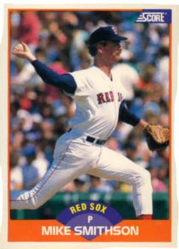 #403 Mike Smithson - Boston Red Sox - 1989 Score Baseball