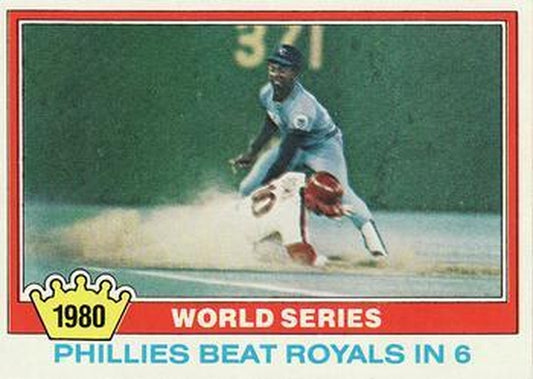 #403 1980 World Series WS - Philadelphia Phillies / Kansas City Royals - 1981 Topps Baseball