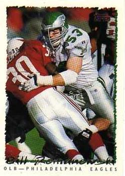 #403 Bill Romanowski - Philadelphia Eagles - 1995 Topps Football