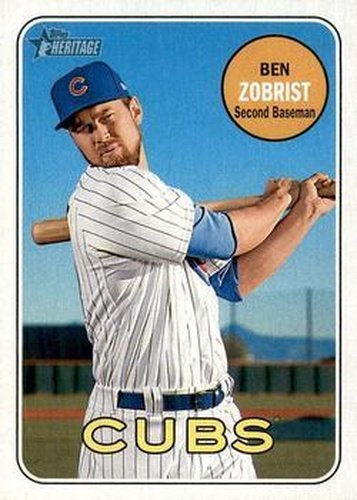 #403 Ben Zobrist - Chicago Cubs - 2018 Topps Heritage Baseball