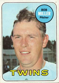 #403 Bob Miller - Minnesota Twins - 1969 Topps Baseball