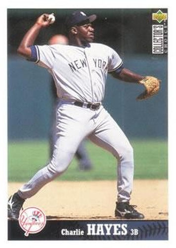#403 Charlie Hayes - New York Yankees - 1997 Collector's Choice Baseball