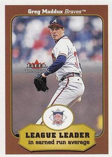 #403 Greg Maddux - Atlanta Braves - 2001 Fleer Tradition Baseball