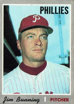#403 Jim Bunning - Philadelphia Phillies - 1970 Topps Baseball