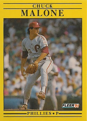 #404 Chuck Malone - Philadelphia Phillies - 1991 Fleer Baseball