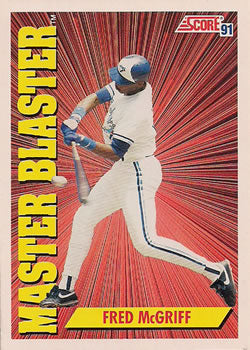 #404 Fred McGriff - Toronto Blue Jays - 1991 Score Baseball