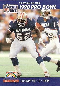 #405 Guy McIntyre - San Francisco 49ers - 1990 Pro Set Football