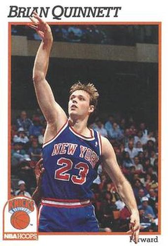 #405 Brian Quinnett - New York Knicks - 1991-92 Hoops Basketball