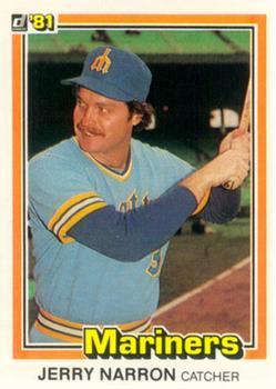 #405 Jerry Narron - Seattle Mariners - 1981 Donruss Baseball