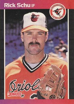 #406 Rick Schu - Baltimore Orioles - 1989 Donruss Baseball