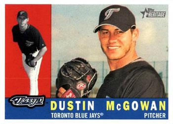 #406 Dustin McGowan - Toronto Blue Jays - 2009 Topps Heritage Baseball