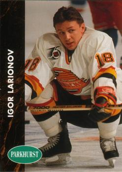 #406 Igor Larionov - Vancouver Canucks - 1991-92 Parkhurst Hockey