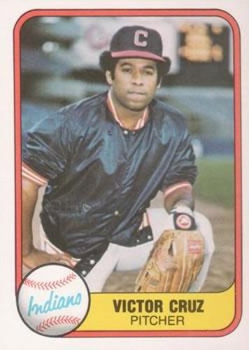 #407 Victor Cruz - Cleveland Indians - 1981 Fleer Baseball