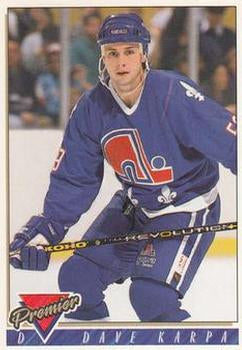 #408 Dave Karpa - Quebec Nordiques - 1993-94 Topps Premier Hockey