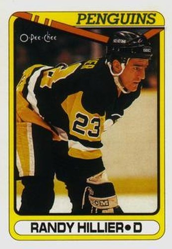 #408 Randy Hillier - Pittsburgh Penguins - 1990-91 O-Pee-Chee Hockey