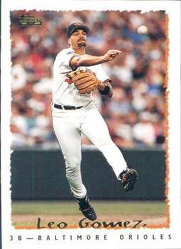 #408 Leo Gomez - Baltimore Orioles - 1995 Topps Baseball