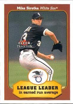 #408 Mike Sirotka - Chicago White Sox - 2001 Fleer Tradition Baseball