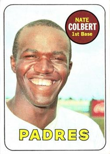 #408 Nate Colbert - San Diego Padres - 1969 Topps Baseball