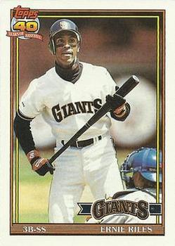 #408 Ernie Riles - San Francisco Giants - 1991 Topps Baseball