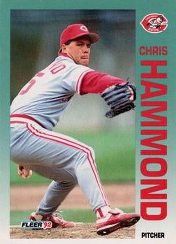 #408 Chris Hammond - Cincinnati Reds - 1992 Fleer Baseball
